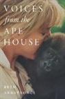 Beth Armstrong - Voices from the Ape House