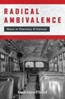 Angela Alaimo O'Donnell, Angela Alaimo O''donnell - Radical Ambivalence