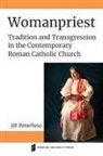 Jill Peterfeso - Womanpriest