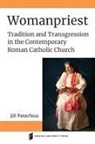 Jill Peterfeso - Womanpriest