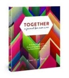 Kara-Kae James - Together a Journal for Mom & M