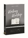 Krissy Nordhoff - Writing Worship
