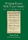 James Proud, Charles H Martin, Charles H. Martin - William Penn's 'Holy Experiment': Quaker Truth in Pennsylvania, 1682-1781