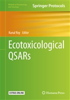 Kuna Roy, Kunal Roy - Ecotoxicological QSARs