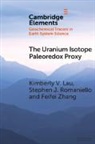 Kimberly V. Lau, Kimberly V. (University of California Lau, Stephen J. Romaniello, Stephen J. (Arizona State University) Romaniello, Feifei Zhang, Feifei (Yale University Zhang... - Uranium Isotope Paleoredox Proxy