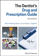 Stuart Froum, Stuart J Froum, Stuart J. Froum, Froum Stuart J., Stuart Segelnick, Stuart L. Segelnick... - Dentist''s Drug and Prescription Guide