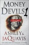 Ashley &amp; JaQuavis, Ashley &amp;. Jaquavis - Money Devils 1