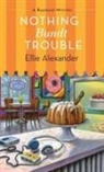 Ellie Alexander - Nothing Bundt Trouble