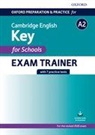 Cambridge English A2 Key for Schools Exam Trainer Student Pack