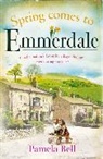 Pamela Bell, Bell Pamela - Spring Comes to Emmerdale
