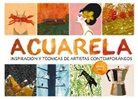 Helen Birch - Acuarela : inspiración y técnicas de artistas contemporáneos