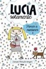 Charise Mericle Harper - Lucía Solamente, 8