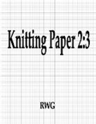 Rwg - Knitting Paper 2