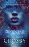 Tanya Anne Crosby - Au nord de Folly-sur-mer