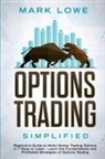 Mark Lowe - Options Trading