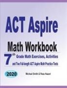 Reza Nazari, Michael Smith - ACT Aspire Math Workbook