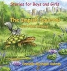 Danielle Michaud Aubrey - The Impish Squirrel and other stories