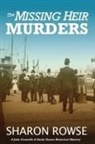 Rowse Sharon, Rowse Sharon - The Missing Heir Murders