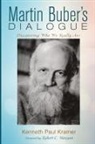 Kenneth Paul Kramer - Martin Buber's Dialogue