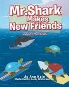 Joann Kain - Mr. Shark Makes New Friends