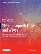 Eugene Nefyodov, Eugene I Nefyodov, Eugene I. Nefyodov, Sergey M Smolskiy, Sergey M. Smolskiy - Electromagnetic Fields and Waves