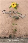Jean Barrett Groves - Touch Me! I'm for Real