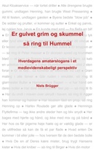 Niels Brügger - Er gulvet grim og skummel, så ring til Hummel