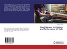 Pham Duy Hung - Credit Access, Institutions and Performance of SMEs
