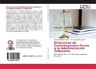 Max Alexander Cuaical M, Max Alexander Cuaical M., Luis Fernand Herrera M, Luis Fernando Herrera M, Luis Fernando Herrera M. - Directrices de Contribuyentes frente a la Administración Tributaria