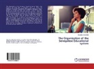 Seynabou Seye Djite - The Organization of the Senegalese Educational system