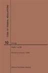 Nara - Code of Federal Regulations Title 10, Energy, Parts 1-50, 2019