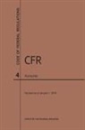 Nara - Code of Federal Regulations Title 4, Accounts, 2019