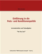 Willy Schneider - Einführung in die Preis- und Konditionenpolitik