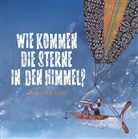 Rebekka Rose - Wie kommen die Sterne in den Himmel?