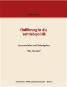 Willy Schneider - Einführung in die Vertriebspolitik
