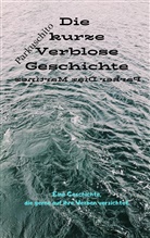 Parker Díaz Martínez - Die kurze verblose Geschichte