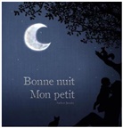 Audrey Janvier - Bonne nuit mon petit