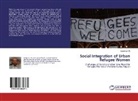 Suleyman Ali - Social Integration of Urban Refugee Women