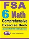 Reza Nazari, Michael Smith - FSA 6 Math Comprehensive Exercise Book