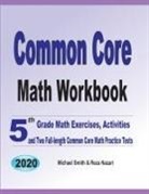 Nazari Reza, Michael Smith - Common Core Math Workbook