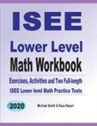 Reza Nazari, Michael Smith - ISEE Lower Level Math Workbook