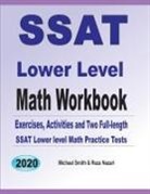 Reza Nazari, Michael Smith - SSAT Lower Level Math Workbook