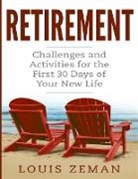 Quincy Hall, Louis Zeman, Louis Zeman - Retirement Planning