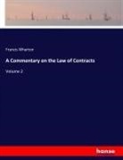 Francis Wharton - A Commentary on the Law of Contracts