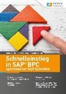 Reynald Konrad, Reynaldo Konrad, Christia Sass, Christian Sass, Sebastian Zick - Schnelleinstieg in SAP BPC optimized for SAP S/4HANA
