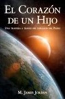M. James Jordan - El Corazon de un Hijo