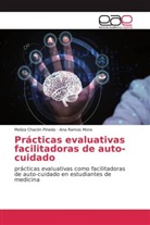 Meliz Chacón Pineda, Meliza Chacón Pineda, Ana Ramos Mora - Prácticas evaluativas facilitadoras de auto-cuidado