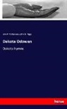 Alfred L Riggs, Alfred L. Riggs, John Williamson, John P. Williamson - Dakota Odowan