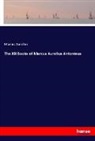 Marcus Aurelius, Marc Aurel - The XII Books of Marcus Aurelius Antoninus
