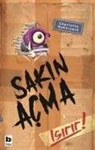Charlotte Habersack - Sakin Acma Isirir